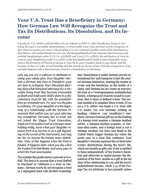First page of "Your U.S. Trust Has a Beneficiary in Germany: How German Law Will Recognize the Trust and Tax Its Distributions, Its Dissolution, and Its Income"